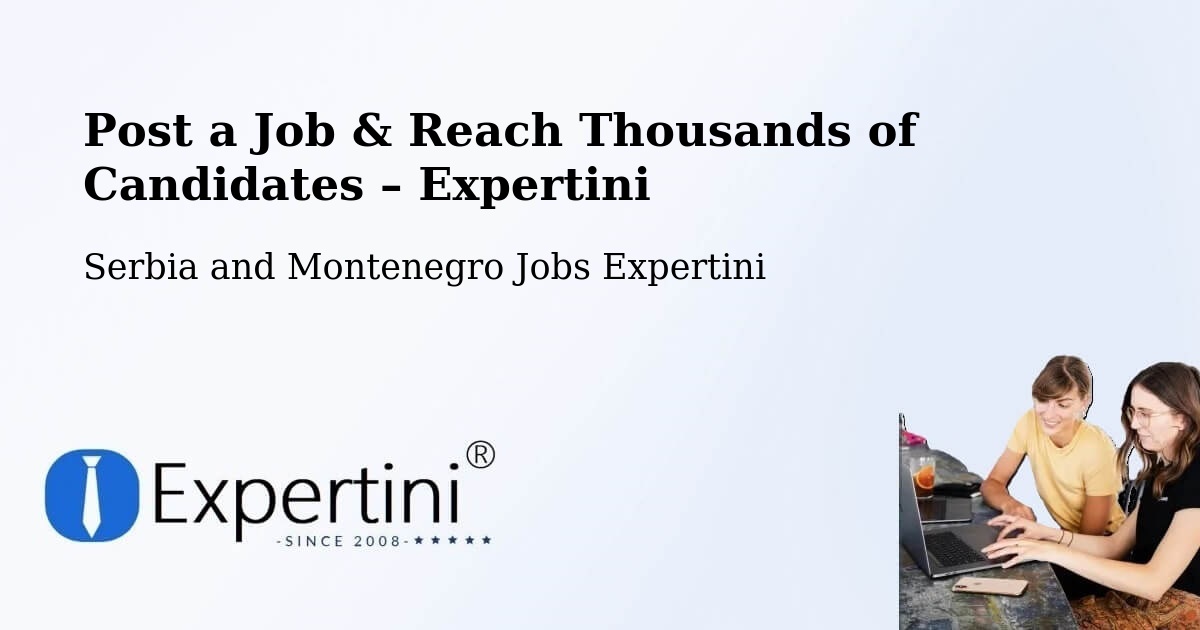 Post a Job in Lanigan – Hire the Right Talent - Lanigan, Serbia and Montenegro Jobs Expertini