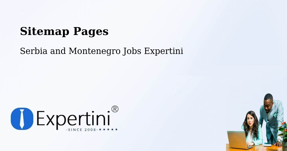 Sitemap Pages - Lanigan - Serbia and Montenegro Jobs Expertini